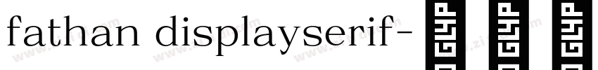 fathan displayserif字体转换